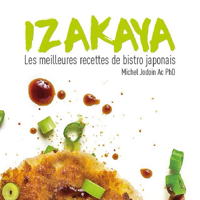 IZAKAYA – les meilleures recettes de bistro japonais